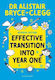 Effective Into Year One A Practical Guide To Creating A Successful Play-based Learning Environment Dr Alistair Bryce-clegg Bloomsbury Education