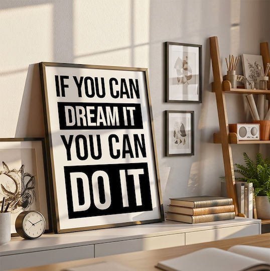 Quote Poster If You Can Dream It You Can Do It Pq189 21cm X 30cm White Wooden Frame