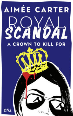 Royal Scandal - A Crown To Kill For