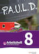 P.a.u.l D (paul 8 Workbook With Interactive Exercises For Grammar Schools And Comprehensive Schools Previous Edition