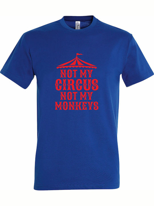 T-shirt Унисекс Not My Circus Not My Monkeys St...