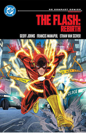 The Flash Rebirth Dc Compact Edition, Cover by Francis Manapul The Flash Rebirth PB