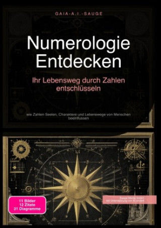 Numerologie Entdecken: Ihr Lebensweg Durch Zahlen Entschlüsseln
