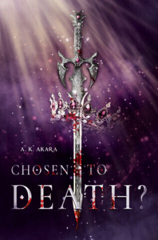 Chosen To Death? - Band 1
