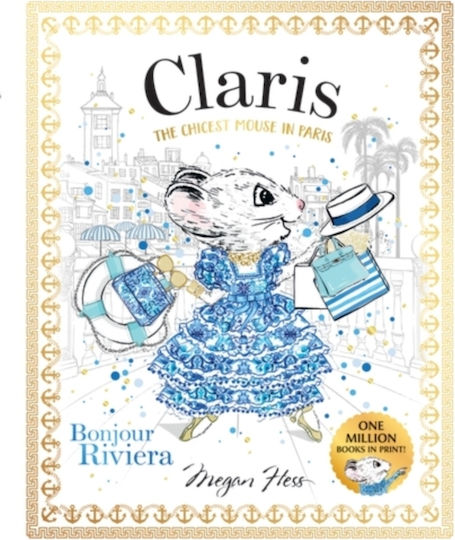 Claris: Bonjour Riviera - Hardie Grant Children's Publishing - Paperback / Softback Claris: Bonjour Riviera - Hardie Grant Children's Publishing - Paperback / Softback