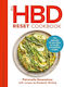 The Hbd Reset Cookbook: The Ultimate 16-day Bible For Health And Perfect Weight Petronella Ravenshear Thorsons