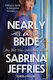 Nearly A Bride: A Seductive Regency Romance Perfect For Fans Of Bridgerton Sabrina Jeffries Headline Eternal