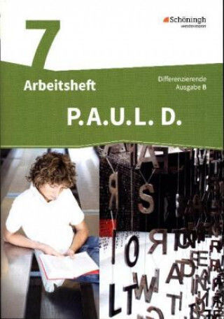 P.a.u.l D (paul 7 Workbook Differentiated Edition For Secondary Schools And Comprehensive Schools Baden-württemberg