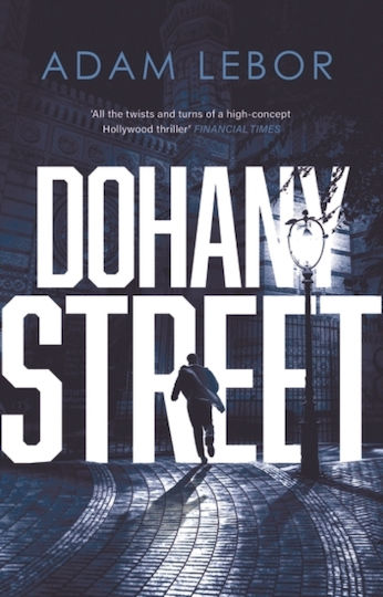 Dohany Street - Bloomsbury Publishing Plc - Hardback