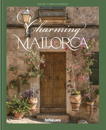 Charming Mallorca - Teneues Publishing Uk Ltd - Hardback