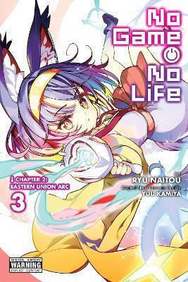 No Game No Life Chapter 2 Eastern Union Arc Vol 3 Ryu Naitou, Eastern Union Arc Vol 3 manga Ryu Naitou Yen No Game No Life Chapter 2 Eastern Union Arc Vol 3 Ryu Naitou, Eastern Union Arc Vol 3 manga Ryu Naitou Yen