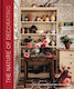 The Nature Of Decorating: Interiors Inspired By The Natural World Jenny Rose-innes Quadrille Publishing Ltd