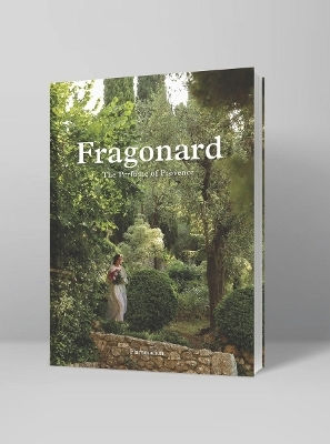 Fragonard: The Parfume Of Provence Alain Stella Flammarion