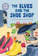 Reading Champion the Elves And the Shoe Shop Independent Reading 8 Katie Woolley