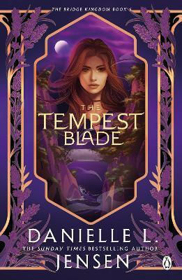 The Tempest Blade Danielle L. Jensen Penguin Books Ltd The Tempest Blade Danielle L. Jensen Penguin Books Ltd