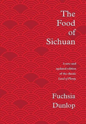 The Food Of Sichuan Dunlop