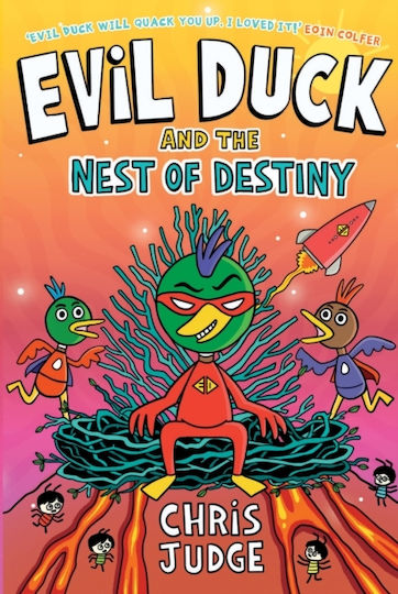 Evil Duck And The Nest Of Destiny - Gill - Paperback / Softback Evil Duck And The Nest Of Destiny - Gill - Paperback / Softback