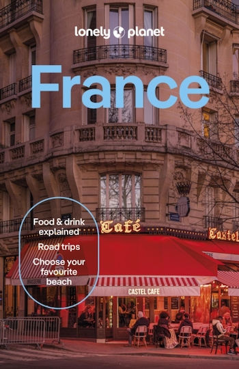 Lonely Planet France - Lonely Planet Global Limited - Paperback / Softback