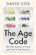 The Age Code: The New Science Of Food And How I...