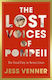 Lost Voices Pompeii Final Day In Seven Lives Dr Jess Venner The Lost Voices Of Pompeii The Final Day In Seven Lives Dr Jess Venner