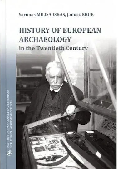 History Of European Archaeology In The Twentieth Century