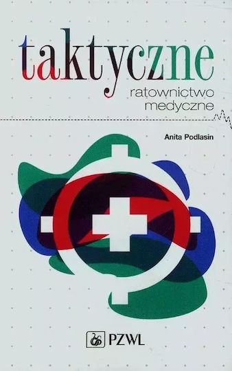 Taktyczne Ratownictwo Medyczne