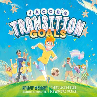 Jacob’s Transition Goals An Inspiring Story About Trans Inclusion And Trans In Sport Arthur Webber