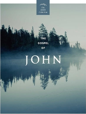 The Gospel Of John Kjv Amen Editions