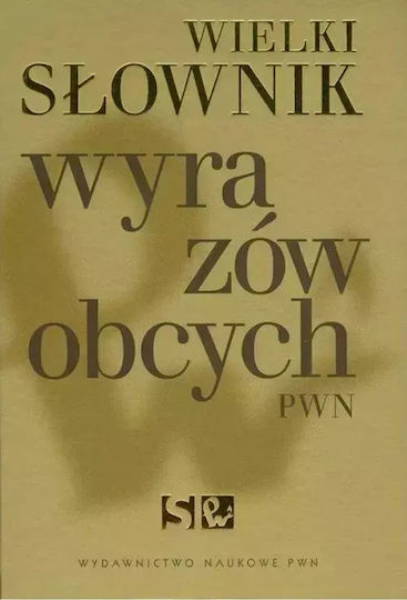 Wielki Słownik Wyrazów Obcych Pwn
