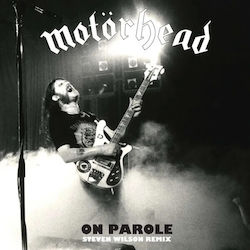 Motörhead On Parole Steven Wilson Remix Vinyl Motörhead On Parole Steven Wilson Remix Vinyl