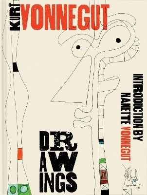 Kurt Vonnegut Drawings Monacelli Press Kurt Vonnegut Drawings Monacelli Press