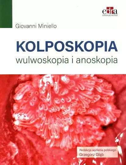 Kolposkopia, Wulwoskopia I Anoskopia