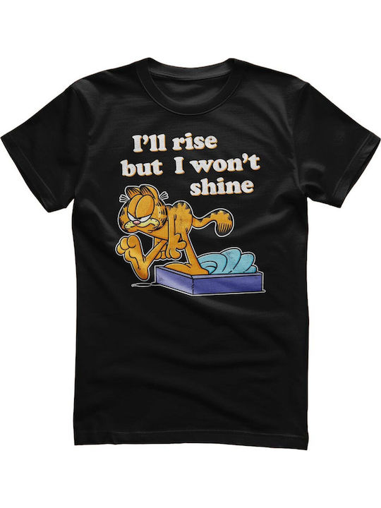 Tricou Garfield I'll Rise But I Won't Shine Negru Unisex