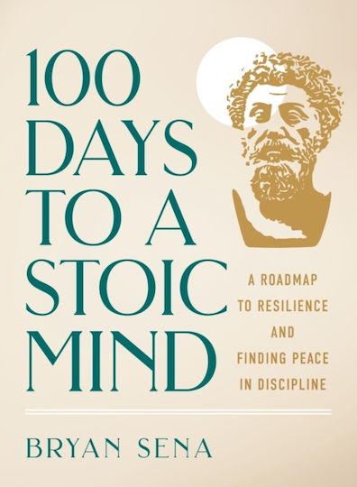100 Days To A Stoic Mind - Castle Point Books - Hardback 100 Days To A Stoic Mind - Castle Point Books - Hardback