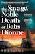 The Savage, Noble Death Of Babs Dionne: "one Of The Best Crime Novels Of 2025" Ron Currie Atlantic Books
