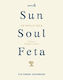 Sun Soul Feta The Greek Cookbook Ergon Foods