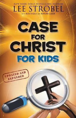 Case For Christ For Lee Strobel Zonderkidz