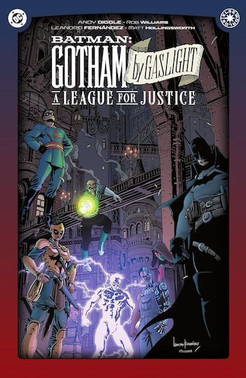Batman Gotham By Gaslight A League For Justice HC Batman Gotham By Gaslight A League For Justice HC