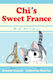 Chi's Sweet France