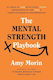 The Mental Strength Playbook Amy Morin Ebury Edge
