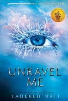 Shatter Me (02): Unravel Me - Harper Collins - Paperback