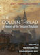 The Golden Thread A Of The Western Tradition Volume Ii The Modern And Contemporary West James Hankins