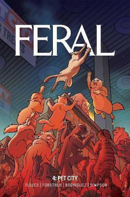 Feral Volume 4 Tony Fleecs PB Feral Volume 4 Tony Fleecs PB