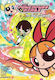 The Powerpuff Girls Vol 1 The Day Is Saved Amanda Deibert, Day is Saved Amanda Deibert Dynamite Entertainment PB