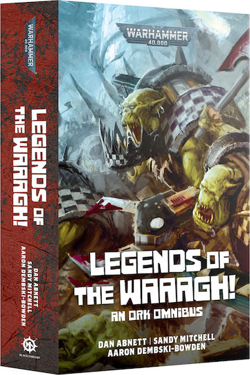 Warhammer Black Library - Legends Of The Waaagh! (paperback) (english) (bl3308)