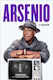 Arsenio - Simon & Schuster - Hardback