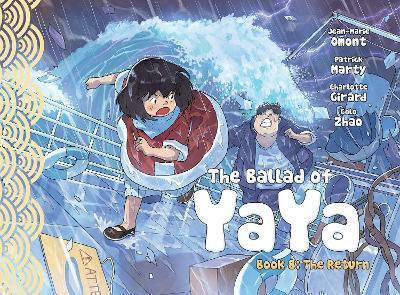 The Ballad Of Yaya Book 8: The Return Charlotte Girard Magnetic Press