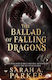 The Ballad of Falling Dragons