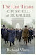 The Last Titans Churchill And De Gaulle Richard...