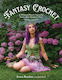 Fantasy Crochet - Page Street Publishing Co. - Paperback / Softback